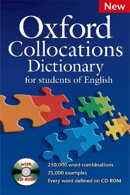 Oxford collocations dictionary : for students of English; Colin McIntosh, Ben Francis, Richard Poole; 2009