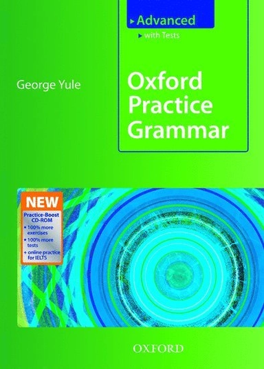 Oxford Practice Grammar: Advanced: with Key Practice-Boost CD-ROM Pack