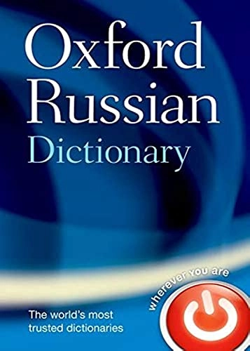 Oxford Russian dictionary; Marcus Wheeler, Boris Ottokar Unbegaun, Paul Stephen Falla, Della Thompson; 2007