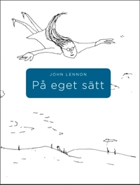 På eget sätt; John Lennon; 2014