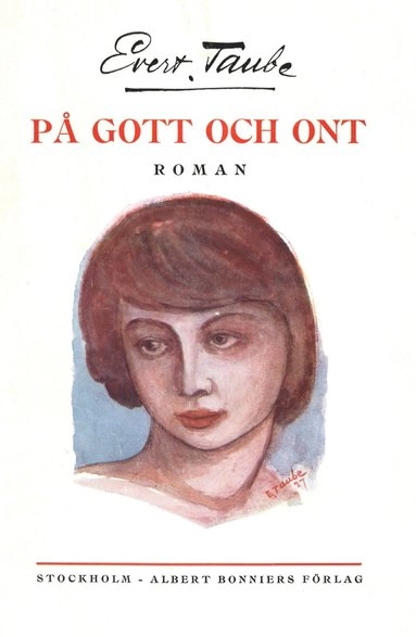 På gott och ont; Evert Taube; 2015