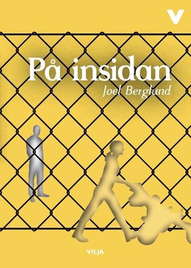 På insidan; Joel Berglund; 2016