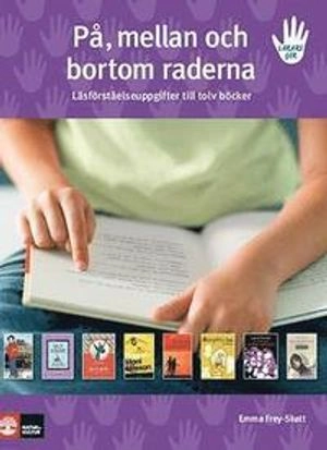 På, mellan och bortom raderna; Emma Frey-Skøtt; 2008