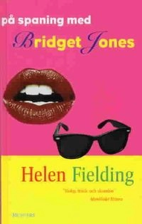 På spaning med Bridget Jones; Helen Fielding; 2001