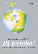 På svenska! studiehäfte lettiska