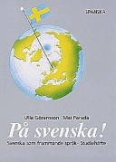 På svenska! studiehäfte spanska