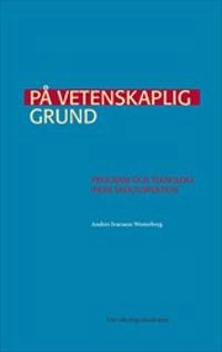 På vetenskaplig grund : Program och teknologi inom skolinspektion