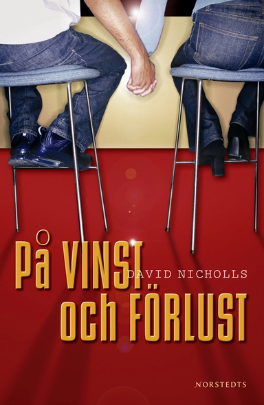 På vinst och förlust; David Nicholls; 2006