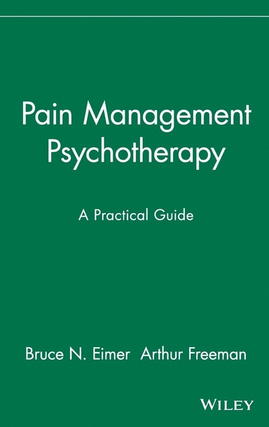 Pain management psychotherapy : a practical guide