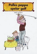 Palles pappa spelar golf