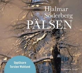 Pälsen; Hjalmar Söderberg; 2005