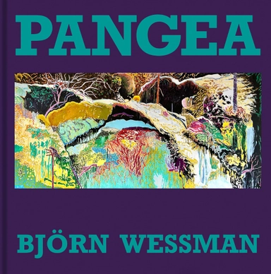 Pangea; Björn Wessman; 2022
