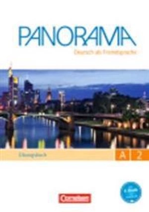 Panorama : Deutsch als Fremdsprache : Übungsbuch A2