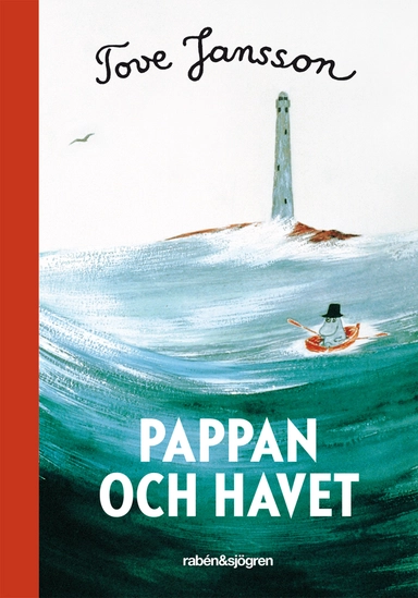 Pappan och havet; Tove Jansson; 2015