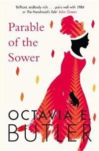 Parable of the sower; Butler; 2019