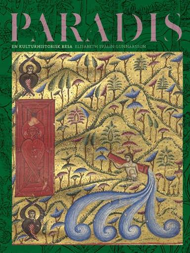 Paradis: en kulturhistorisk resa