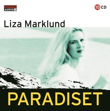 Paradiset; Liza Marklund; 2000