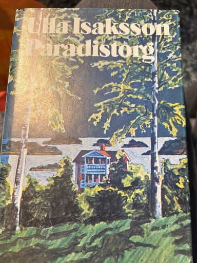 Paradistorg; Ulla Isaksson; 1974