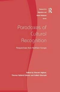 Paradoxes of cultural recognition : perspectives from Northern Europe