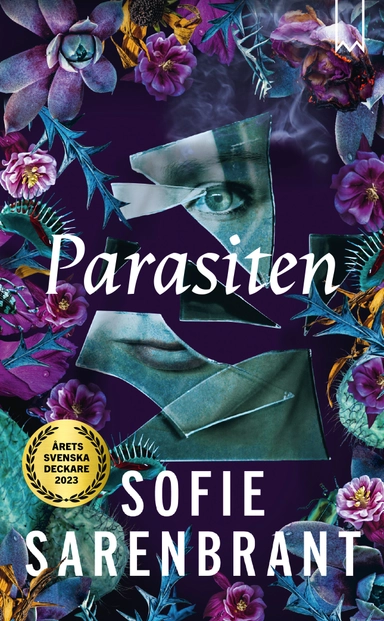 Parasiten; Sofie Sarenbrant; 2024