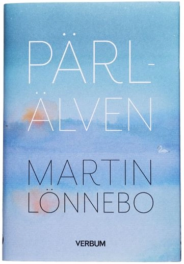 Pärlälven; Martin Lönnebo; 2022