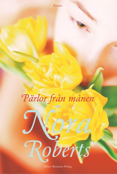 Pärlor från månen; Nora Roberts; 2004