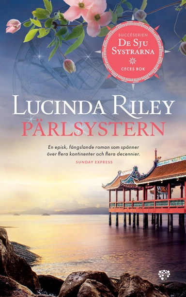 Pärlsystern : Ceces bok; Lucinda Riley; 2020