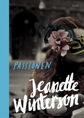 Passionen; Jeanette Winterson; 2015