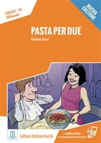 Pasta per due livello 1, A1 : 500 parole; Giovanni Ducci; 2016