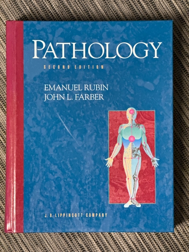Pathology; Emanuel Rubin, John L. Farber; 1994