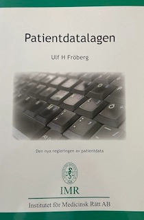 Patientdatalagen : författningstexter och kommentarer : [den nya regleringen av patientdata]