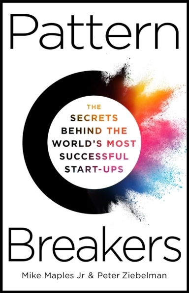 Pattern Breakers; Mike Maples Jr; 2024