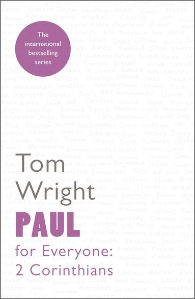 Paul For Everyone: 2 Corinthians; Tom Wright; 2014