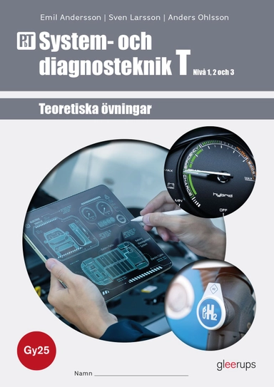PbT System- och diagnosteknik T 1-3, övningsbok, Gy25