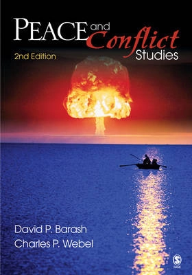 Peace and Conflict Studies; Barash David P., Webel Charles P.; 2008