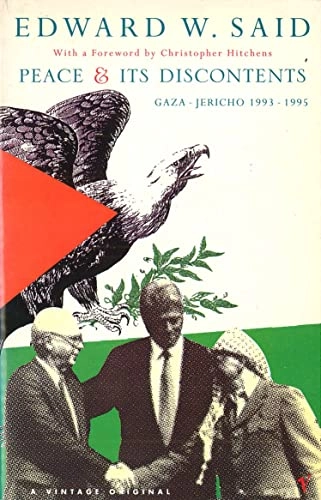Peace and its discontents : Gaza-Jericho 1993-1995; Edward W. Said; 1995