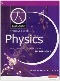 Pearson Baccalaureate: Standard Level Physics for the IB Diploma International Edition