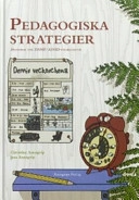 Pedagogiska strategier: handbok för DAMP/ADHD-problematik; Christina Axengrip, Jens Axengrip; 2004