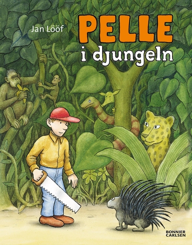 Pelle i djungeln; Jan Lööf; 2014