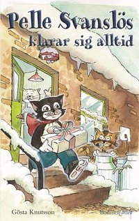 Pelle Svanslös klarar sig alltid; Gösta Knutsson; 2002