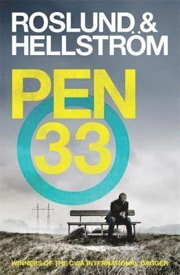 Pen 33; Anders Roslund, Börge Hellström, Elisabeth Clark Wessel; 2017