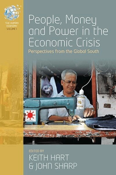 People, money, and power in the economic crisis : perspectives from the global south