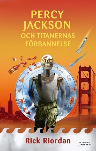 Percy Jackson och titanernas förbannelse; Rick Riordan; 2007