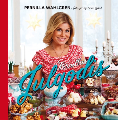 Pernillas julgodis; Pernilla Wahlgren; 2014