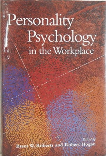 Personality Psychology in the Workplace