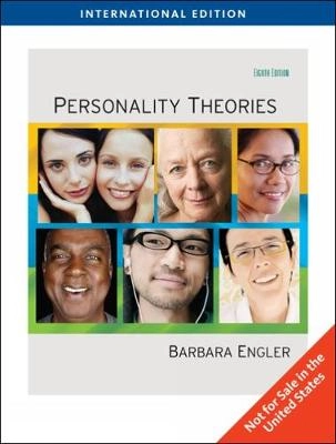 Personality theories : an introduction; Barbara. Engler; 2009