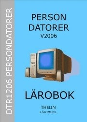 Persondatorer V2006 - Lärobok