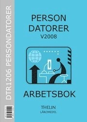Persondatorer V2008 - Arbetsbok