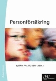 Personförsäkring; Björn Palmgren; 2008