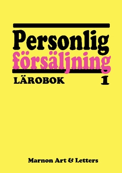Personlig försäljning 1 : lärobok för gymnasiet; Meg Marnon; 2014